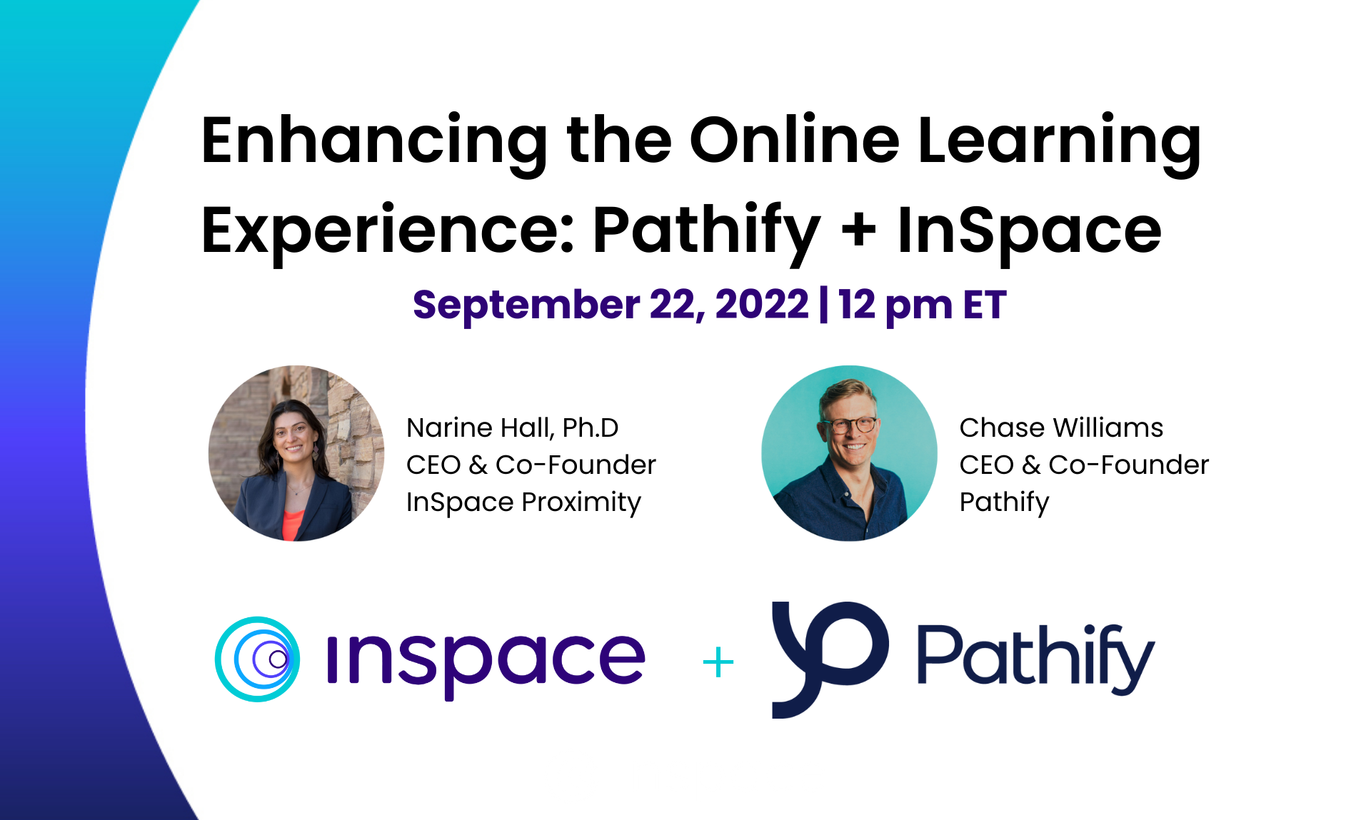 Enhancing the online learning experiencing: pathify + inspace webinar promo flyer showing CEOs Narine Hall of InSpace and Chase Williams of Pathify, both smiling at the camera.